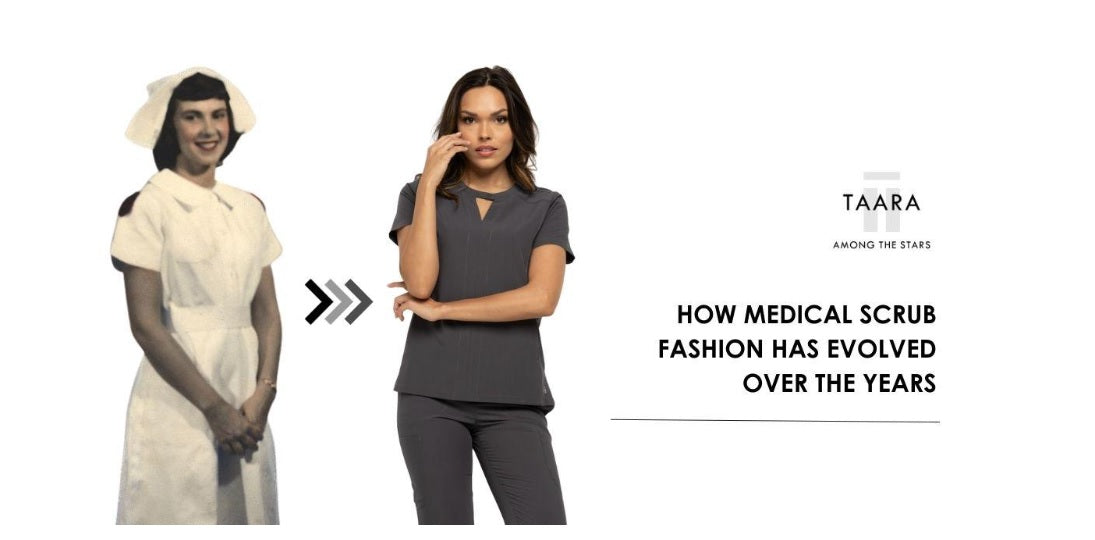 How Medical Scrub Fashion has evolved over the years_Taara scrubs